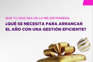 GUÍA PARA ARRANCAR EL AÑO CON ÉXITO, CON UNA GESTIÓN EFICIENTE