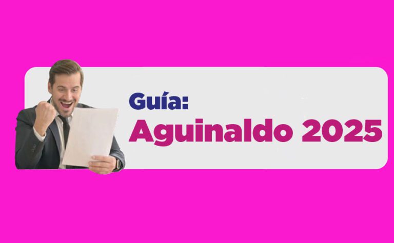 Guía: Aguinaldo en México 2025